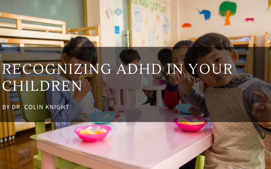 Recognizing ADHD in Your Children