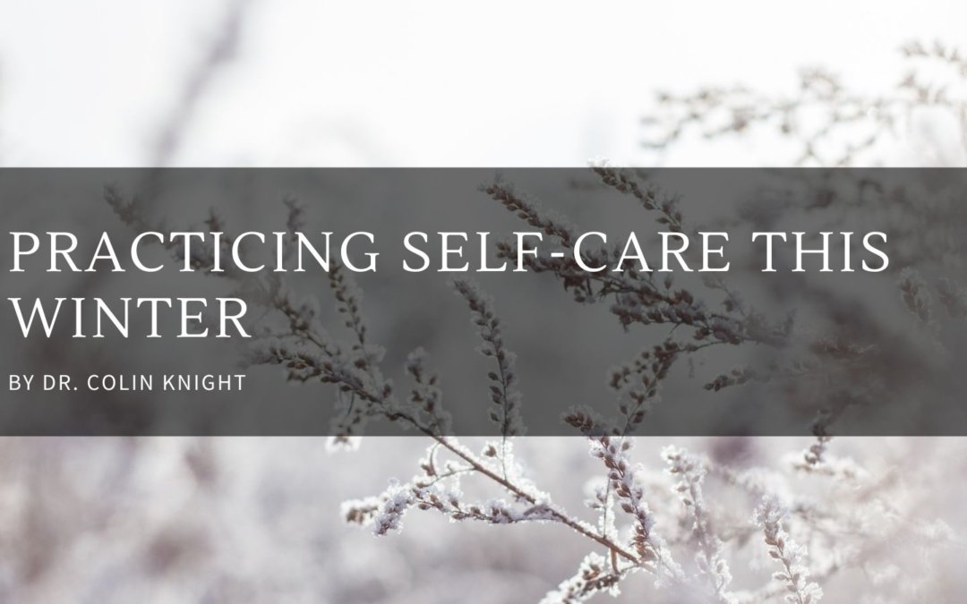 Practicing Self-Care This Winter